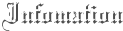 Infomation